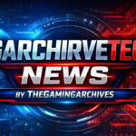 Tgarchirvetech News by TheGamingArchives
